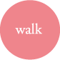 walk